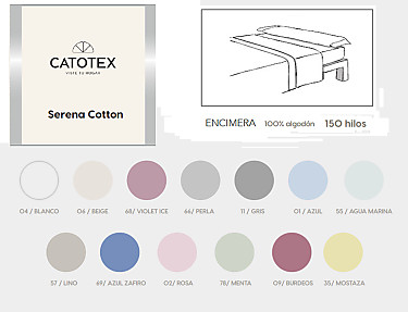Catotex - Encimera Serena Cotton 100% Algodón 150 hilos